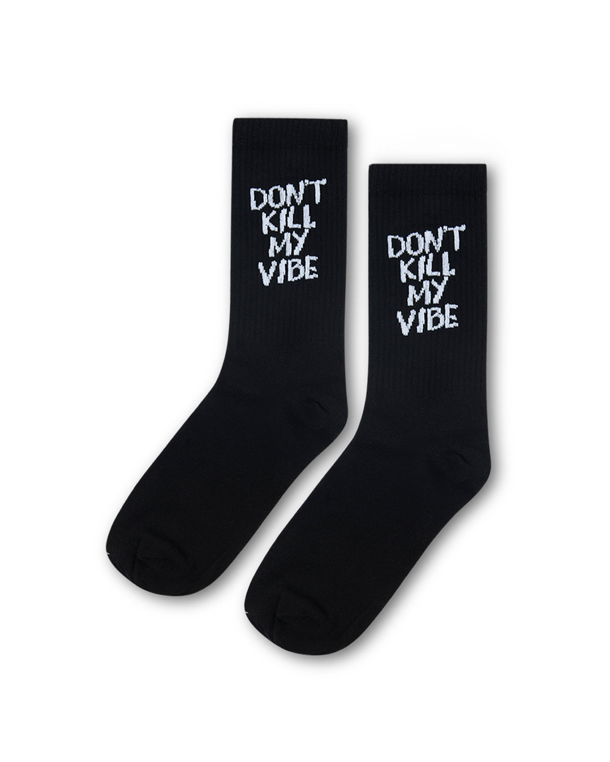 dont kill my vibe